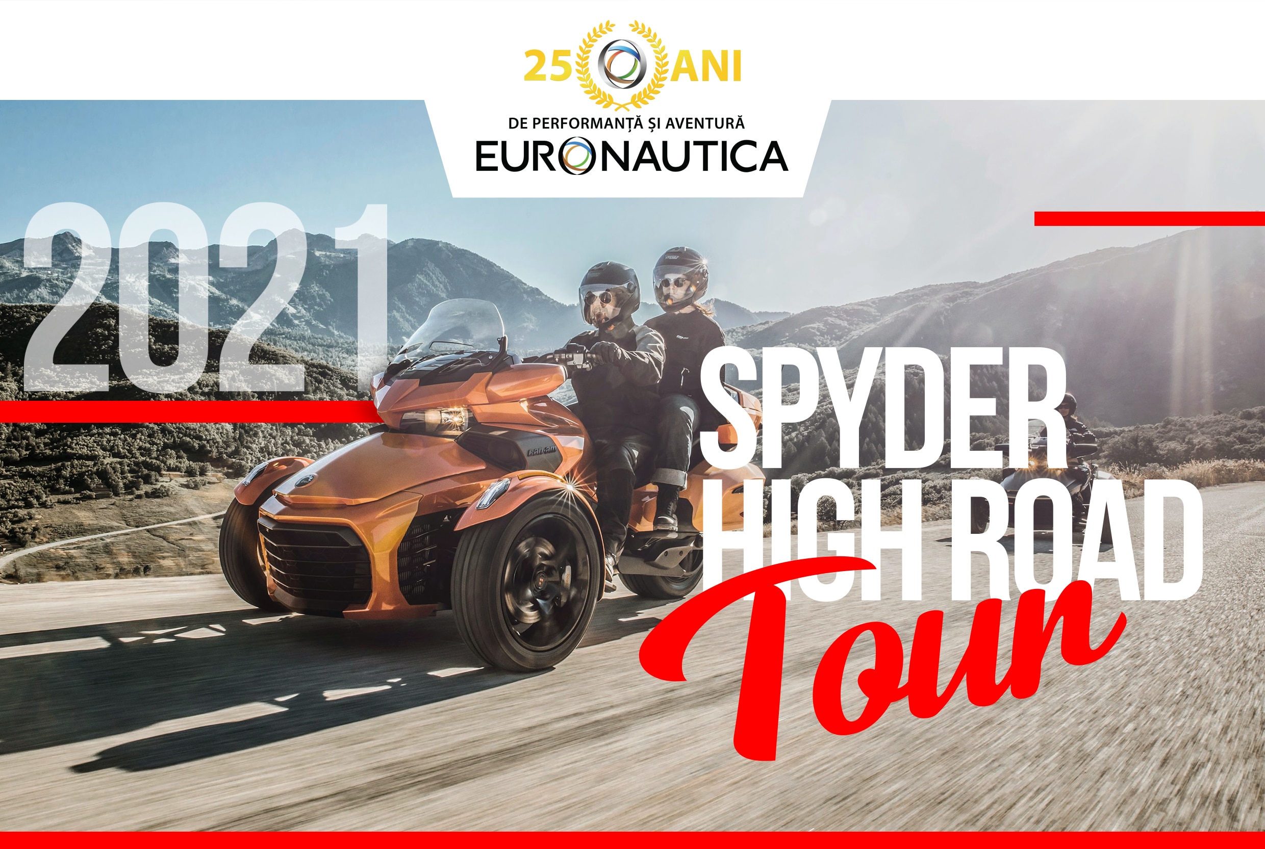 eveniment Spyder High Road Tour