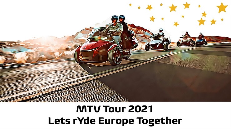 MTV TOUR 2022 - LETS RYDE EUROPE TOGETHER